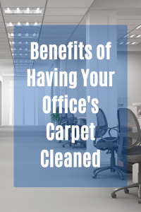 Benefits-of-Having-Your-Offices-Carpet-Cleaned-